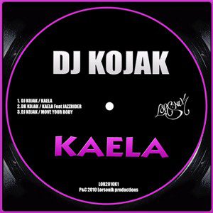 Dj Kojak - Kaela feat Jazzrider